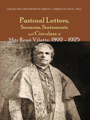 cover image of Pastoral Letters and Instructions, Sermons, Statements and Circulars of Mgsr. Rene Vilatte 1892-1925